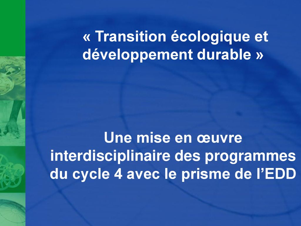 Transition écologique et développement durable ppt télécharger